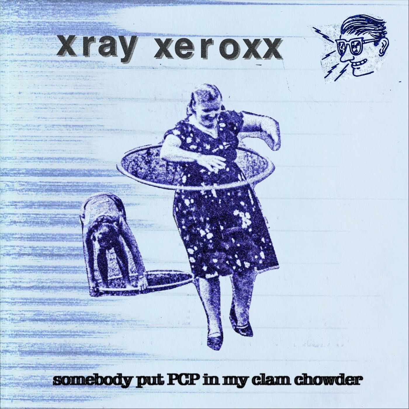 Somebody Put PCP in My Clam Chowder - Single