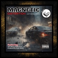Magnetic Distortion (feat. Thre36ixty DaGen3ral) [Lazy Genius Remix] - Single