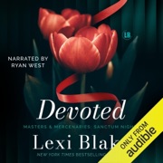 Devoted: A Masters and Mercenaries Novella - 1001 Dark Nights (Unabridged) - Lexi Blake