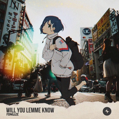Will You Lemme Know - Single