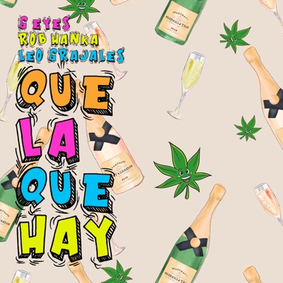 Que la Que Hay - Single
