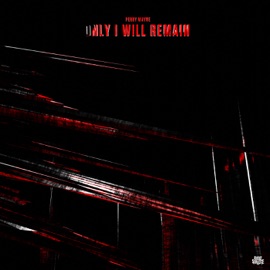 Only I Will Remain Perry Wayne