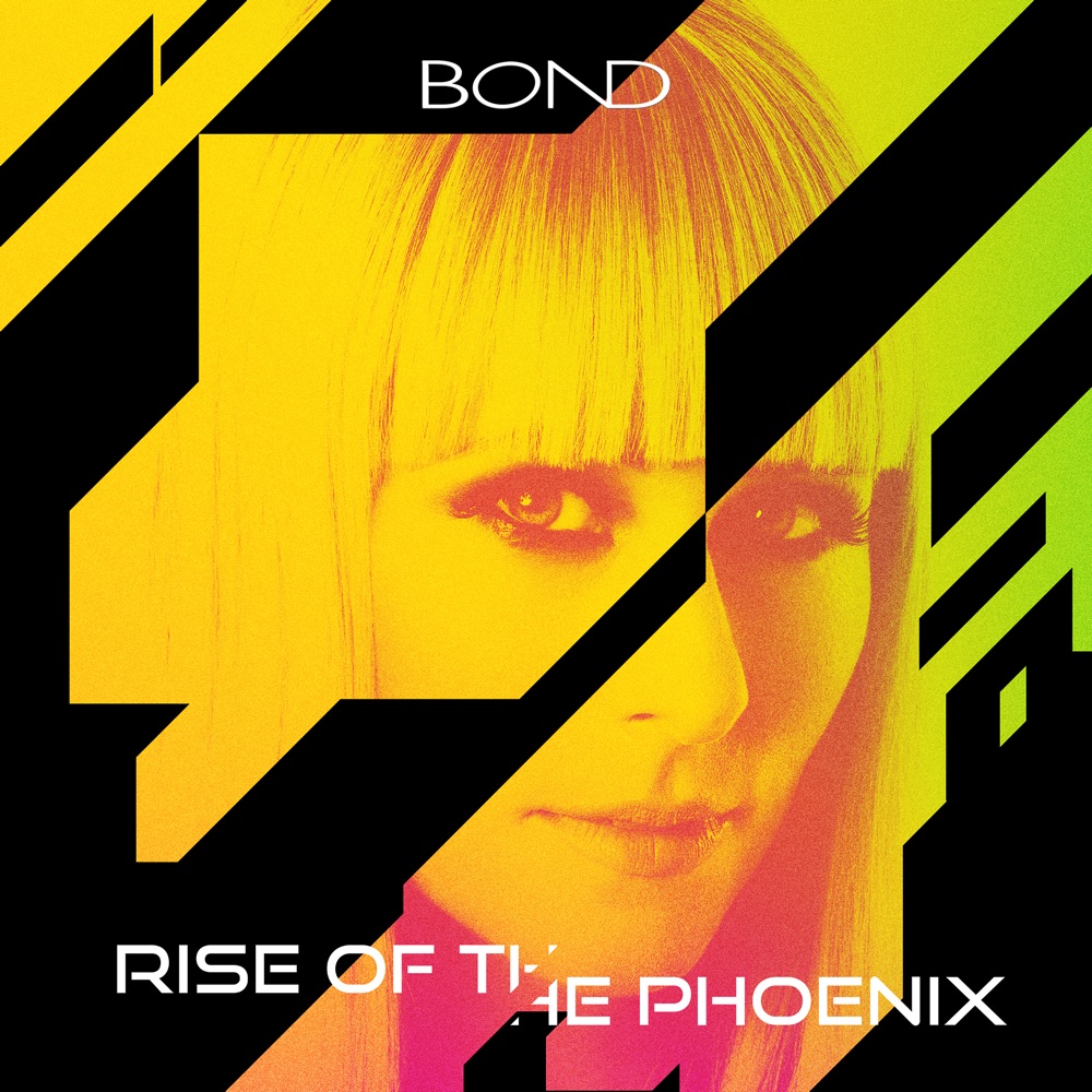 Обложка альбома «Rise of the Phoenix - Single» — BOND