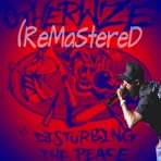 Disturbing the Peace