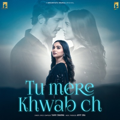Tu Mere Khwab Ch (From "Haale Dil") [Original Soundtrack] - Single