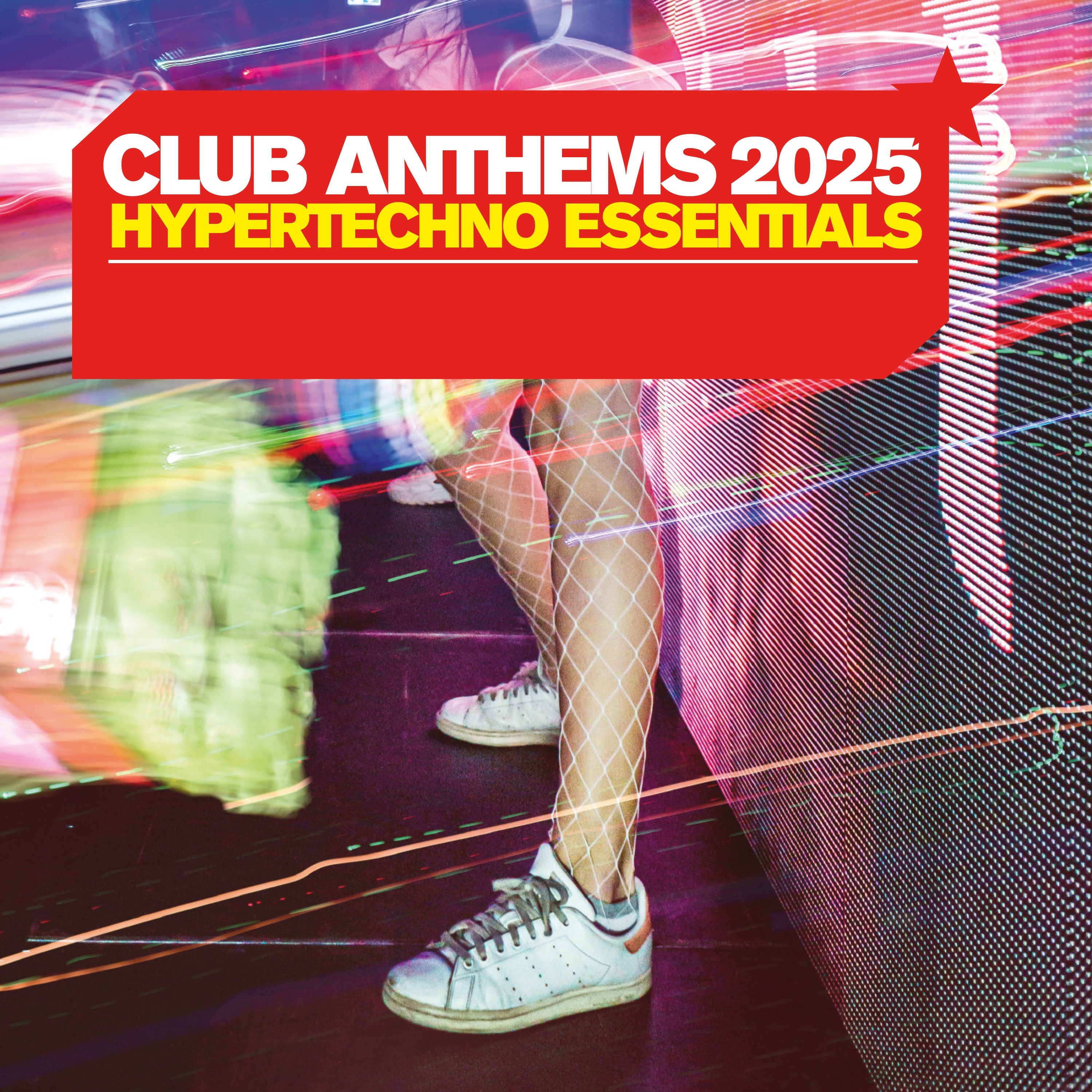 Club Anthems 2025 - Hypertechno Essentials