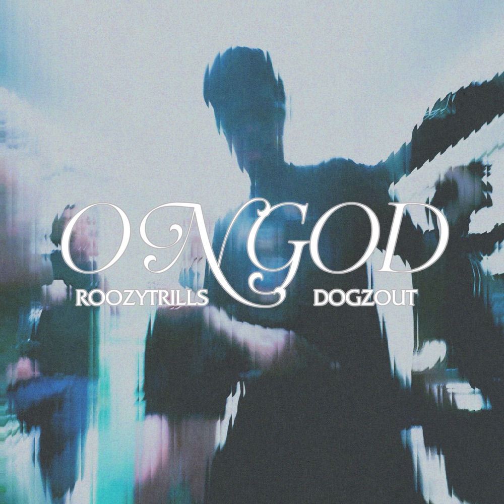Обложка альбома «ON GOD - Single» — Dogzout & RoozyTrills