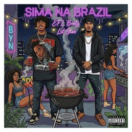 Sima na Brasil (feat. EFL Beatz) Lil Scar