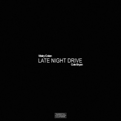 LATE NIGHT DRIVE (feat. Mairy Colan) - Single