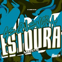 Sequencia Estoura Mente - Single - DJ XUNIN DA DZ6