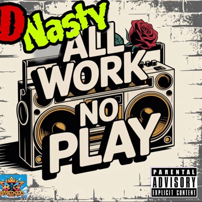 All Work No Play - Single