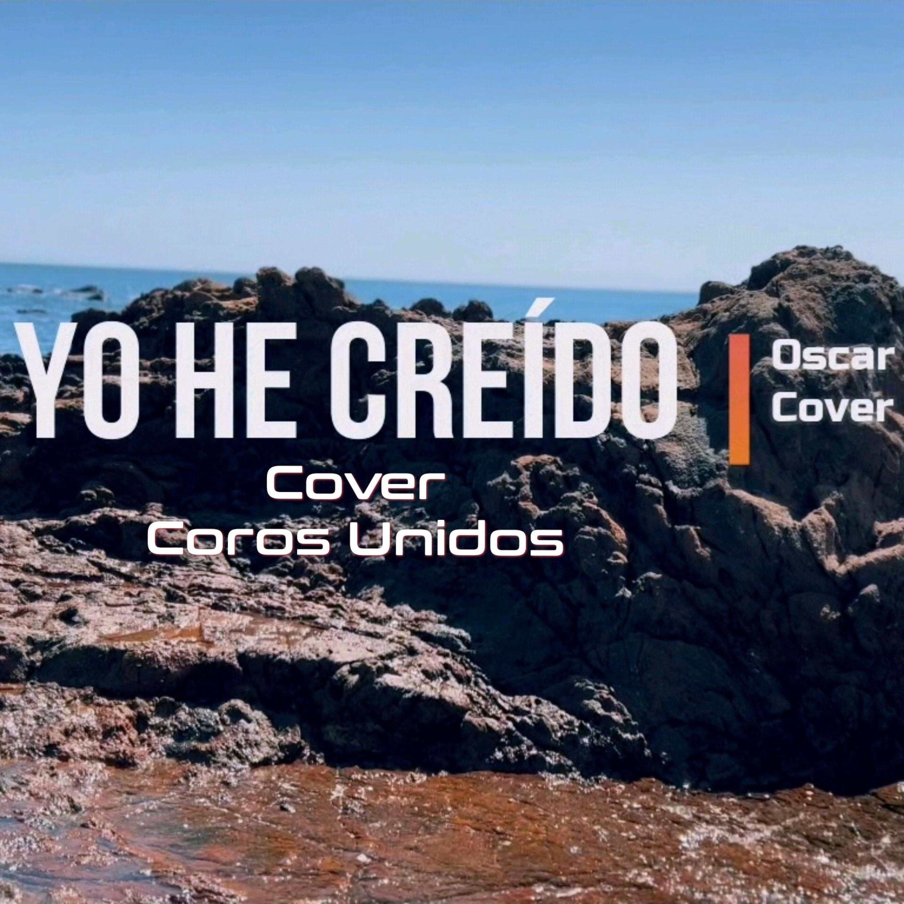 Yo he creído - Single