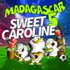 Sweet Caroline