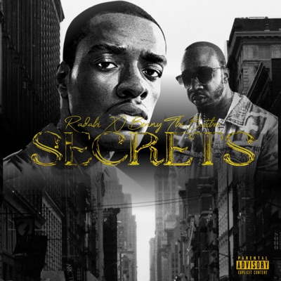 Secrets (feat. Benny The Butcher) - Single