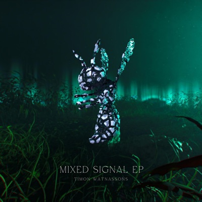 MIXED SIGNAL EP - Single
