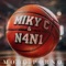 MODO PORNO MIKY C & N4N1 - MIKY C & N4N1 lyrics