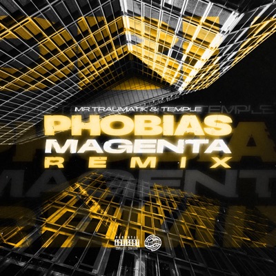 Phobias - Magenta Remix - Single
