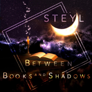 Between Books and Shadows - Steyl