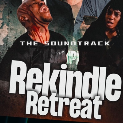Rekindle Retreat (Original Motion Picture Soundtrack)