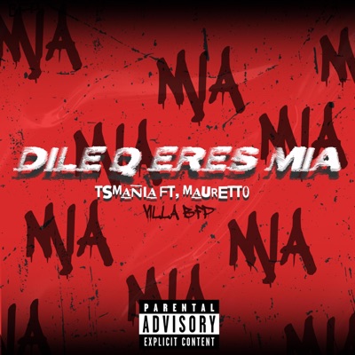 DILE Q ERES MIA - Single