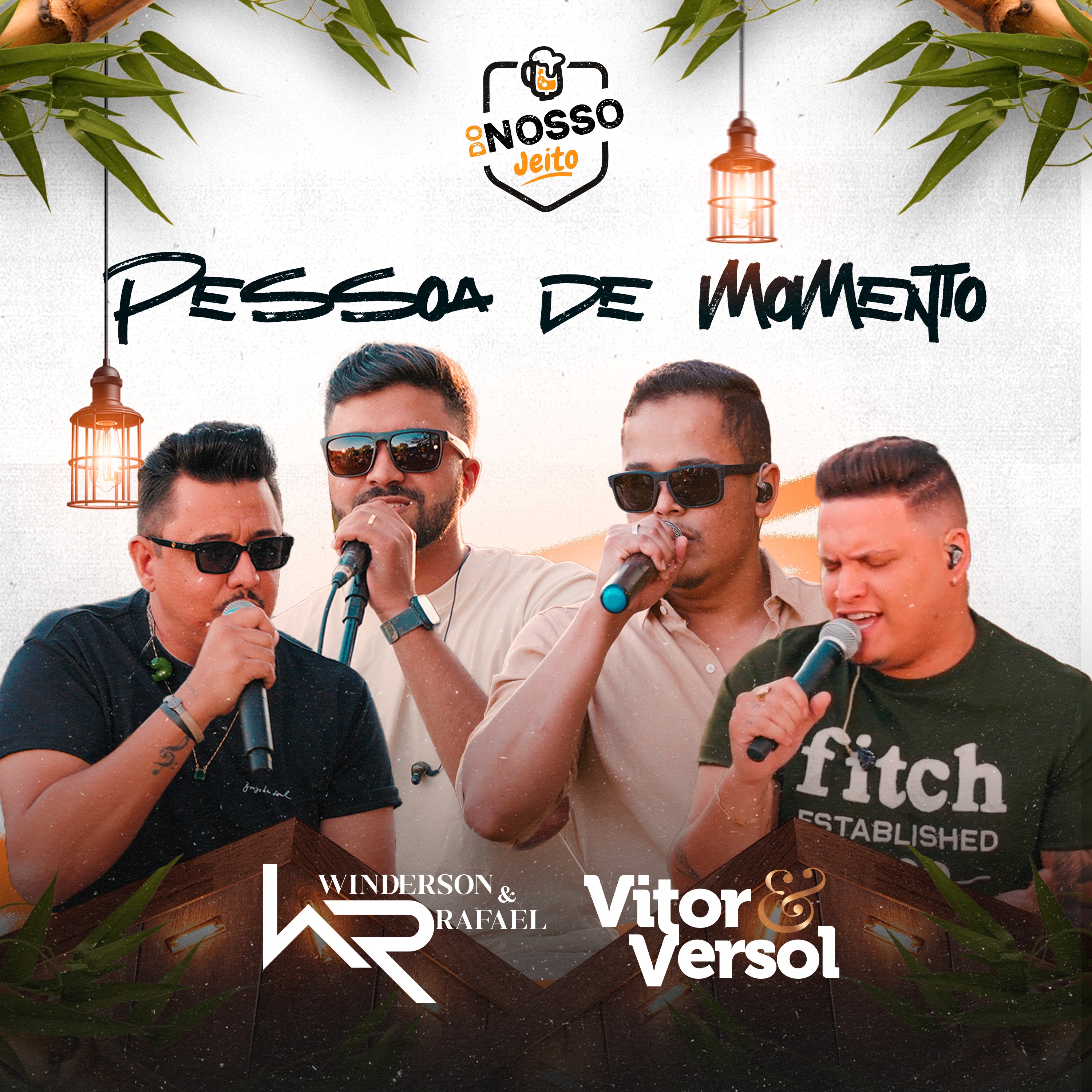 Pessoa de Momento - Do Nosso Jeito - Single