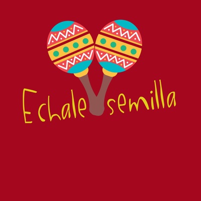 Echale Semilla - Single