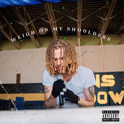 Weight On My Shoulders - EP