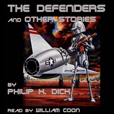 The Defenders and Other Stories (Unabridged)