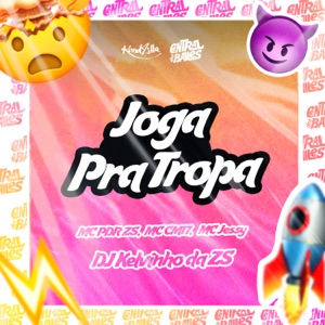 Joga Pra Tropa (feat. Mc Jessy)