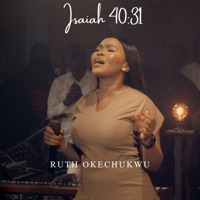 Isaiah 40:31 - EP - Ruth Okechukwu