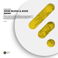 Dancing - Single - John Blvck & AVIIZ