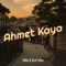 Ahmet Kaya - Talha & Kral Talha lyrics