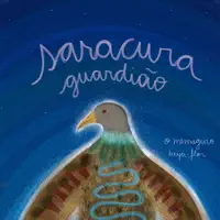 Flor - Saracura guardião — O Mensageiro Beija