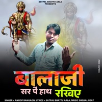 Balaji Sar Pe Hath Rakhiye - Single - Anoop Bangaon