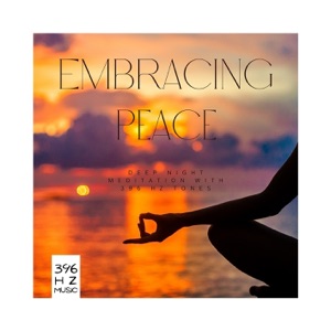 Embracing Peace: Deep Night Meditation with 396 Hz Tones