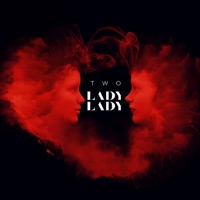 Lady, Lady - Single - Two