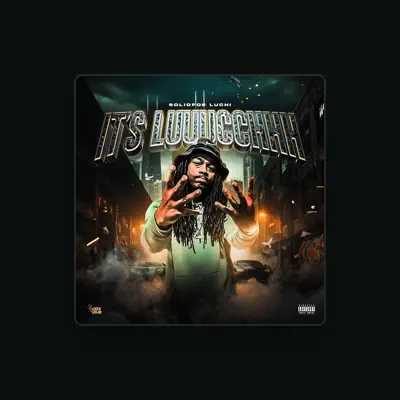 Listen to Solidfoe Luchi, watch music videos, read bio, see tour dates & more!