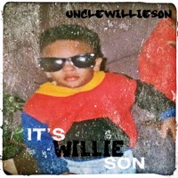 Its Willie Son (expired) - Unclewillieson
