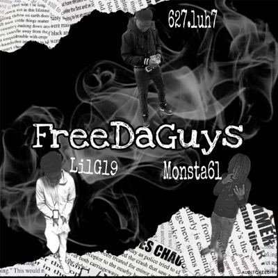 FreeDaGuys (feat. LilG19 & 627_luh7) - Single