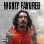 Highly Favored - Single