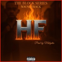 The Block Series Sound Track (feat. Travis) - Mal Gates
