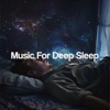 Music for Deep Sleep