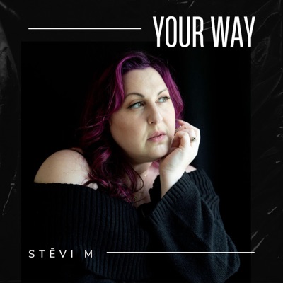 Your Way - Single