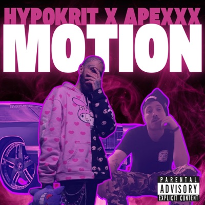 MOTION (feat. Apexxx) - Single