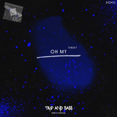 Oh My - Single