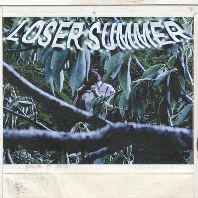 Loser Summer - EP