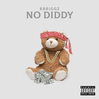 NO DIDDY - Single