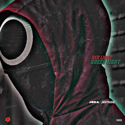 Red Light Green Light (feat. Matsuda) - Single