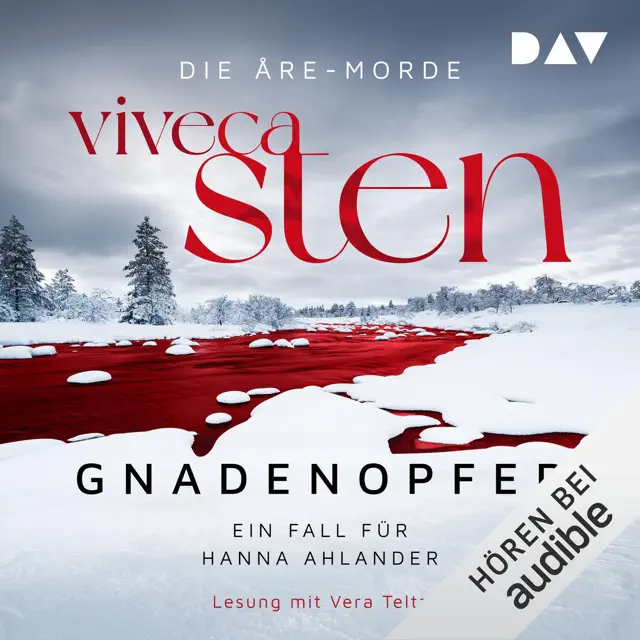 Gnadenopfer - Ein Fall für Hanna Ahlander: Die Åre-Morde, Band 5