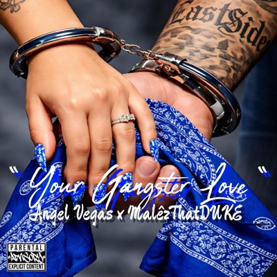 Your Gangster Love (feat. Angel Vegas) - Single